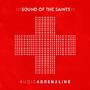 Sound of the Saints by Audio Adrenaline