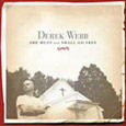 She Must and Shall Go Free by Derek Webb | CD Reviews And Information | NewReleaseToday