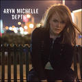 Depth by Aryn Michelle | CD Reviews And Information | NewReleaseToday