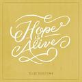 Hope Is Alive (Single) by Ellie Holcomb | CD Reviews And Information | NewReleaseToday