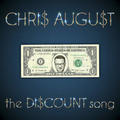 The Discount Song (Single) by Chris August | CD Reviews And Information | NewReleaseToday