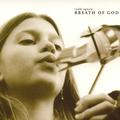 Breath of God by Todd Agnew | CD Reviews And Information | NewReleaseToday