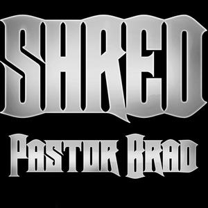 Shred White (Best of Collection) by Pastor Brad  | CD Reviews And Information | NewReleaseToday