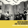Through The Night: Live In The Studio by Drew Holcomb & The Neighbors  | CD Reviews And Information | NewReleaseToday