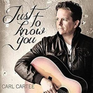 Just To Know You by Carl Cartee | CD Reviews And Information | NewReleaseToday