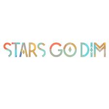 Stars Go Dim by Stars Go Dim  | CD Reviews And Information | NewReleaseToday