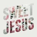 Sweet Jesus - Single by Ruth  | CD Reviews And Information | NewReleaseToday