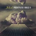 Pocketless Souls II by Je'kob  | CD Reviews And Information | NewReleaseToday