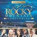 Rocky Mountain Homecoming by Bill and Gloria Gaither | CD Reviews And Information | NewReleaseToday