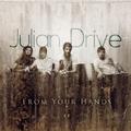 From Your Hands - EP by Julian Drive  | CD Reviews And Information | NewReleaseToday