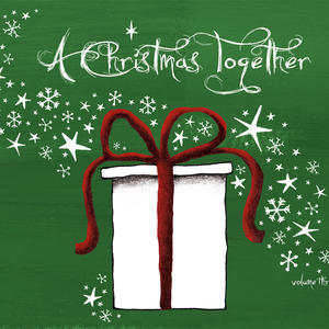 A Christmas Together Vol. 3 by Various Artists - Christmas  | CD Reviews And Information | NewReleaseToday