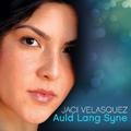 Auld Lang Syne - EP by Jaci Velasquez | CD Reviews And Information | NewReleaseToday
