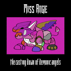 The Casting Down Of Demonic Angels - EP by Miss Angie  | CD Reviews And Information | NewReleaseToday