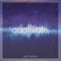 Captivate by Zach Loomis | CD Reviews And Information | NewReleaseToday