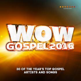 WOW Gospel 2016 by Various Artists - 