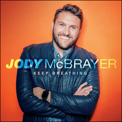 Keep Breathing by Jody McBrayer | CD Reviews And Information | NewReleaseToday