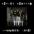 Unreleased Demos - EP by Monday Morning  | CD Reviews And Information | NewReleaseToday