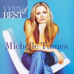 Very Best Of by Michelle Tumes | CD Reviews And Information | NewReleaseToday