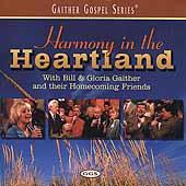 Harmony In The Heartland by Bill and Gloria Gaither | CD Reviews And Information | NewReleaseToday