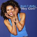 Hey Girl! - Single by Nicole C. Mullen | CD Reviews And Information | NewReleaseToday