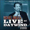 Live At Daywind Studios by Michael English | CD Reviews And Information | NewReleaseToday