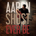 Ever Be EP by Aaron Shust | CD Reviews And Information | NewReleaseToday