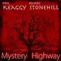 Mystery Highway by Randy Stonehill | CD Reviews And Information | NewReleaseToday