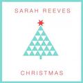 Christmas EP by Sarah Reeves | CD Reviews And Information | NewReleaseToday