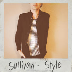 Style - Single by Sullivan  | CD Reviews And Information | NewReleaseToday
