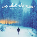 The Finish Line by We Shot The Moon  | CD Reviews And Information | NewReleaseToday