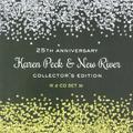 25th Anniversary: Collector's Edition Disc 1 by Karen Peck & New River  | CD Reviews And Information | NewReleaseToday