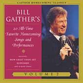 All-Time Favorite Songs & Performances Vol. 2 by Bill and Gloria Gaither | CD Reviews And Information | NewReleaseToday