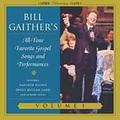 All-Time Favorite Songs & Performances Vol. 1 by Bill and Gloria Gaither | CD Reviews And Information | NewReleaseToday