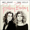Baby Baby f/ Tori Kelly by Amy Grant | CD Reviews And Information | NewReleaseToday