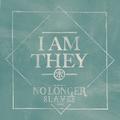 No Longer Slaves (Single) by I Am They  | CD Reviews And Information | NewReleaseToday