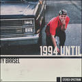 1994 Until by Ty Brasel | CD Reviews And Information | NewReleaseToday