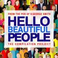 Hello Beautiful People by V. George Smith | CD Reviews And Information | NewReleaseToday