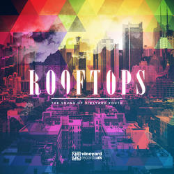 Rooftops - The Sound of Vineyard Youth by Vineyard Worship  | CD Reviews And Information | NewReleaseToday