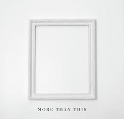 More Than This by More Than This  | CD Reviews And Information | NewReleaseToday
