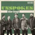 Follow Through by Unspoken  | CD Reviews And Information | NewReleaseToday