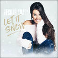Let It Snow by Beckah Shae | CD Reviews And Information | NewReleaseToday