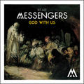God With Us EP by We Are Messengers  | CD Reviews And Information | NewReleaseToday