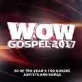 WOW Gospel 2017 by Various Artists - 
