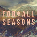 For All Seasons by For All Seasons  | CD Reviews And Information | NewReleaseToday