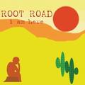 I Am Here by Root Road  | CD Reviews And Information | NewReleaseToday