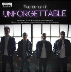 Unforgettable by Turnaround  | CD Reviews And Information | NewReleaseToday