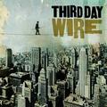 Wire by Third Day  | CD Reviews And Information | NewReleaseToday