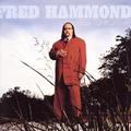 Free To Worship by Fred Hammond | CD Reviews And Information | NewReleaseToday