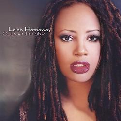 Outrun The Sky by LaLah Hathaway | CD Reviews And Information | NewReleaseToday