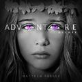 Adventure (Deluxe Edition) by Matthew Parker | CD Reviews And Information | NewReleaseToday